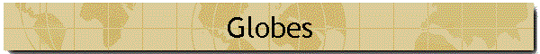 Globes