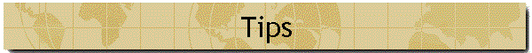 Tips