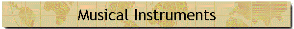 Musical Instruments